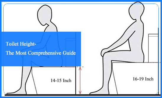 Toilet Height-The Most Comprehensive Guide